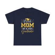 Proud Mom of a 2025 Graduate Senior Graduation Gift T-Shirt for Her