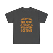 Funny Halloween Costume T-Shirt for Women - Due To Inflation