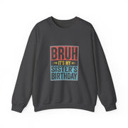 Matching Sister Brother Birthday Sweatshirt Gift for Her