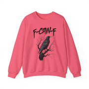 Funny F Caw F Bird Saying Sweatshirt Unisex Gift
