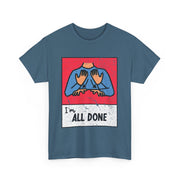 All Done ASL Teacher T-Shirt – Support Neurodiversity with Hand Sign Graphic for Special Education Professionals