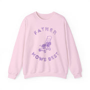 Father Mows Best Lawn Care Gardener Sweatshirt Father's Day Gift for Him