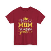 Proud Mom of a 2025 Graduate Senior Graduation Gift T-Shirt for Her