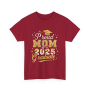 Proud Mom of 2025 Graduate Senior Graduation T-Shirt Gift for Her