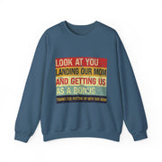 Funny Sweatshirt Gift for Him - Look At You Landing Our Mom Bonus Kids
