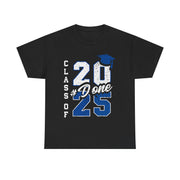 DONE Class of 2025 Graduation T-Shirt – Bold Grad Seniors 2025 Tee for Him or Her to Celebrate the Big Day