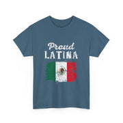 Proud Latina Mexican Flag T-Shirt - Hispanic Heritage Month Gift