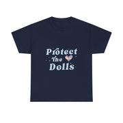 Retro Protect The Dolls Gender Equality Human Rights LGBT T-Shirt - Unisex Apparel