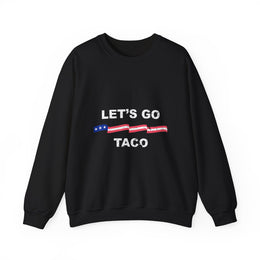 Funny Political Let's Go Taco Trump Sweatshirt Gift for Fans