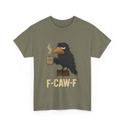 Black Crow F-CAW-F Coffee Crow Funny Raven Gothic Halloween T-Shirt - Unisex Apparel