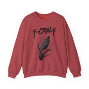 Funny F Caw F Bird Saying Sweatshirt Unisex Gift