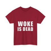 Woke is Dead Funny Meme T-Shirt - Sarcastic Unisex Apparel