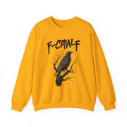 Funny F Caw F Bird Saying Sweatshirt Unisex Gift