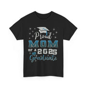 Proud Mom of 2025 Graduate T-Shirt College Family Gift for Her