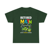 Funny Retired Math Teacher T-Shirt 2025 Gift for Him & Her