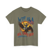 WTF Is A Kilometer Funny Patriotic 4th of July T-Shirt Gift for Him