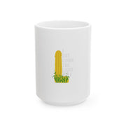 I Eat Corn The Long Way Funny Mug - Unisex Gift