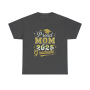 Proud Mom of 2025 Graduate Senior Graduation T-Shirt Gift for Her