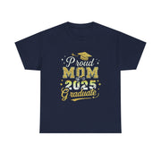 Proud Mom of 2025 Graduate Senior Graduation T-Shirt Gift for Her