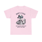 Just a Dad Who Came Back with the Milk T-Shirt – Funny Father’s Day Tee with Classic Joke for Reliable Dads