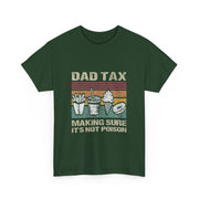Retro Dad Tax T-Shirt - Funny Father's Day Gift for Him