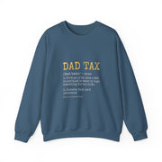 Funny Dad Tax Definition Sweatshirt - Father's Day Gift for Him