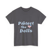 Retro Protect The Dolls Gender Equality Human Rights LGBT T-Shirt - Unisex Apparel