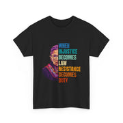 RBG Quote When Injustice Becomes Law Resistance Becomes Duty T-Shirt Gift for Fans