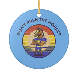 Vintage Cute Don't Push the Horses Funny Boxing Fan Boxer Ornament