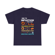 Funny Inflation Holiday T-Shirt - Unisex Apparel