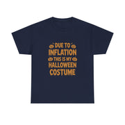 Funny Halloween Costume T-Shirt for Women - Due To Inflation