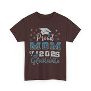Proud Mom of 2025 Graduate T-Shirt College Family Gift for Her