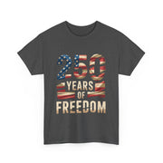 250 Years of Freedom Patriotic USA American Flag T-Shirt - Unisex Apparel