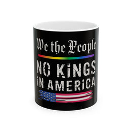 No Kings In America We The People Mug - Unisex Gift