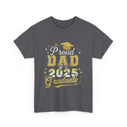 Proud Dad of 2025 Graduate Senior Graduation T-Shirt - Gift for Him