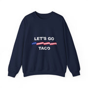 Funny Political Let's Go Taco Trump Sweatshirt Gift for Fans