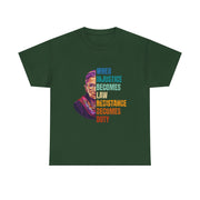 RBG Quote When Injustice Becomes Law Resistance Becomes Duty T-Shirt Gift for Fans