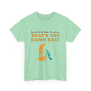 I’m Tired of This Grandpa T-Shirt – Vintage Meme-Inspired Tee with Funny Quote for Movie Fans & Nostalgic Adults
