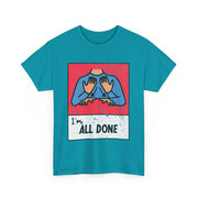 All Done ASL Teacher T-Shirt – Support Neurodiversity with Hand Sign Graphic for Special Education Professionals