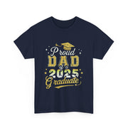 Proud Dad of 2025 Graduate Senior Graduation T-Shirt - Gift for Him