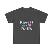 Retro Protect The Dolls Gender Equality Human Rights LGBT T-Shirt - Unisex Apparel