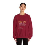 Funny Dad Tax Definition Sweatshirt - Father's Day Gift for Him