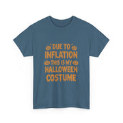 Funny Halloween Costume T-Shirt for Women - Due To Inflation