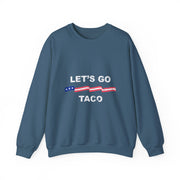 Funny Political Let's Go Taco Trump Sweatshirt Gift for Fans