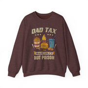 Father's Day Funny Dad Tax Sweatshirt Gift for Him