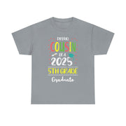 Proud Cousin of a 5th Grade Graduate T-Shirt – Funny Class of 2025 Tee for Family Celebrating Graduation