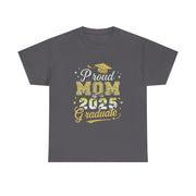 Proud Mom of 2025 Graduate Senior Graduation T-Shirt Gift for Her
