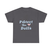 Retro Protect The Dolls Gender Equality Human Rights LGBT T-Shirt - Unisex Apparel