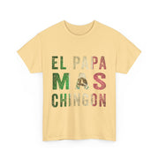 El Papá Más Chingón T-Shirt – Funny Spanish Graphic Tee for Mexican Dads on Father’s Day
