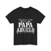 Tengo Dos Titulos Papa Abuelo Funny Spanish Father's Day T-Shirt Gift for Him